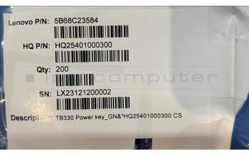 Lenovo 5B68C23584 TB330 Power key_GN&*HQ25401000300 CS
