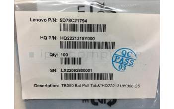Lenovo 5D78C21794 TB350 Bat Pull Tab&*HQ2221318Y000 CS