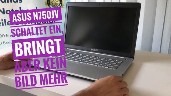ASUS N750JV schaltet sofort ein‚ wenn Netzteil eingesteckt wird bringt aber kein Bild