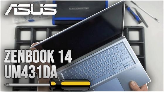 Asus ZenBook 14 UM431DA von innen - RAM‚ SSD‚ Akku‚ L&uuml;fter wechseln