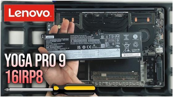 Lenovo Yoga Pro 9 16IRP8 from the Inside &ndash; Changing RAM, SSD, Battery, Fan