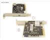 Fujitsu S26462-F5801-E700 USB3.1 PCIEX4 CARD