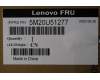 Lenovo 5M20U51277 FRU,MECH,FXN,B860TC N50t-6RIO